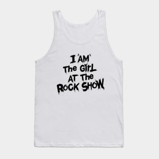 Girl at the Rock Show Tank Top